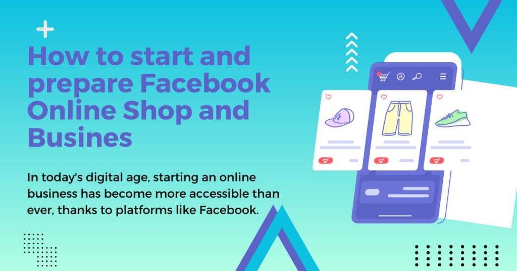 How to start and prepare Facebook Online Shop and Business