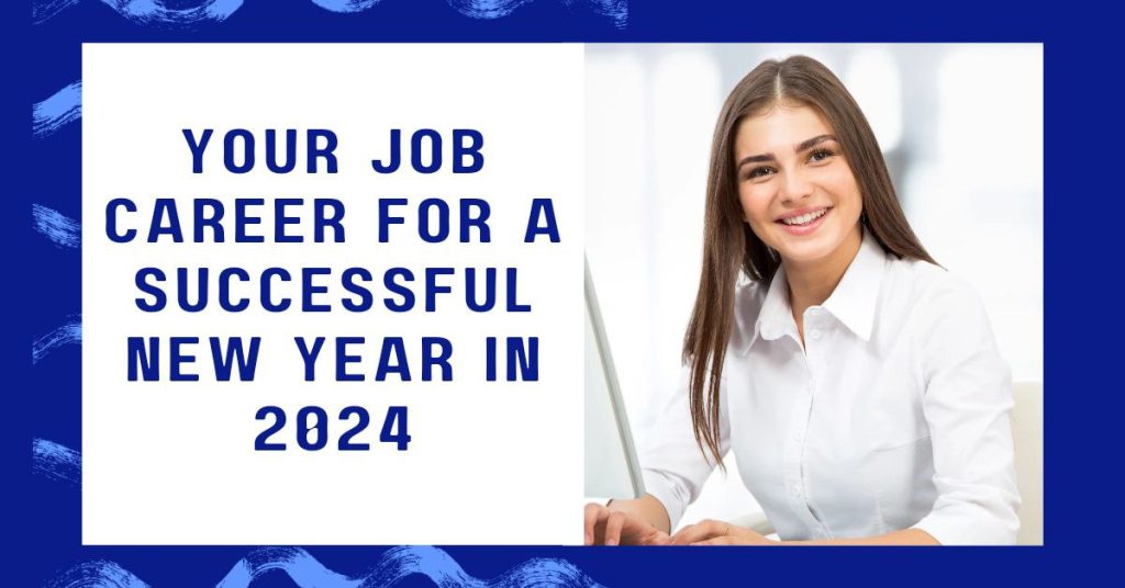 What is the best successful career for you in 2024?