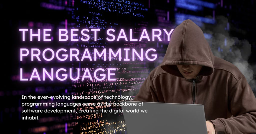 The Best Salary Programming language in 2024