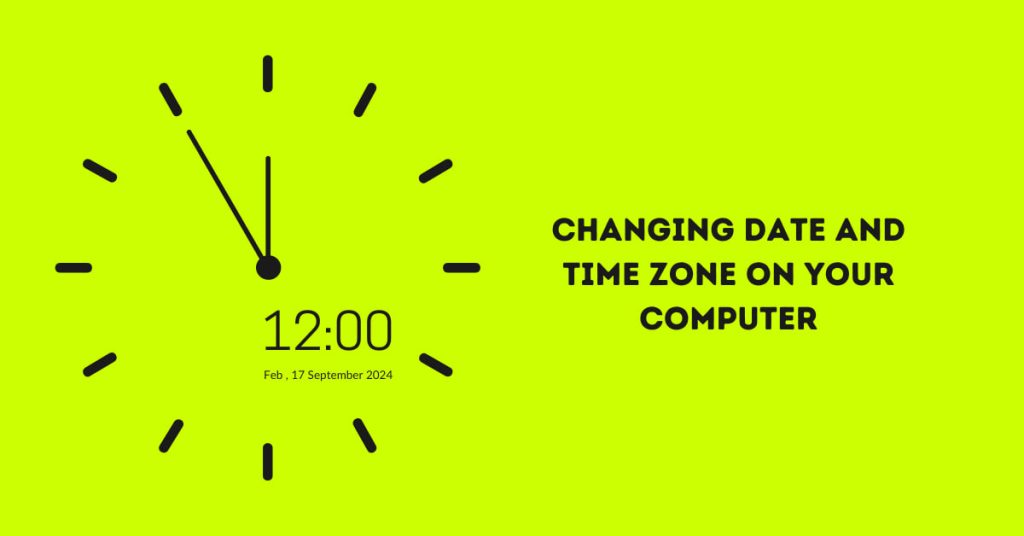 How to Change Date and Time Zone on Your Computer